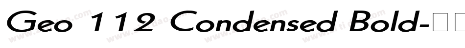 Geo 112 Condensed Bold字体转换